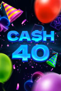 Cash 40